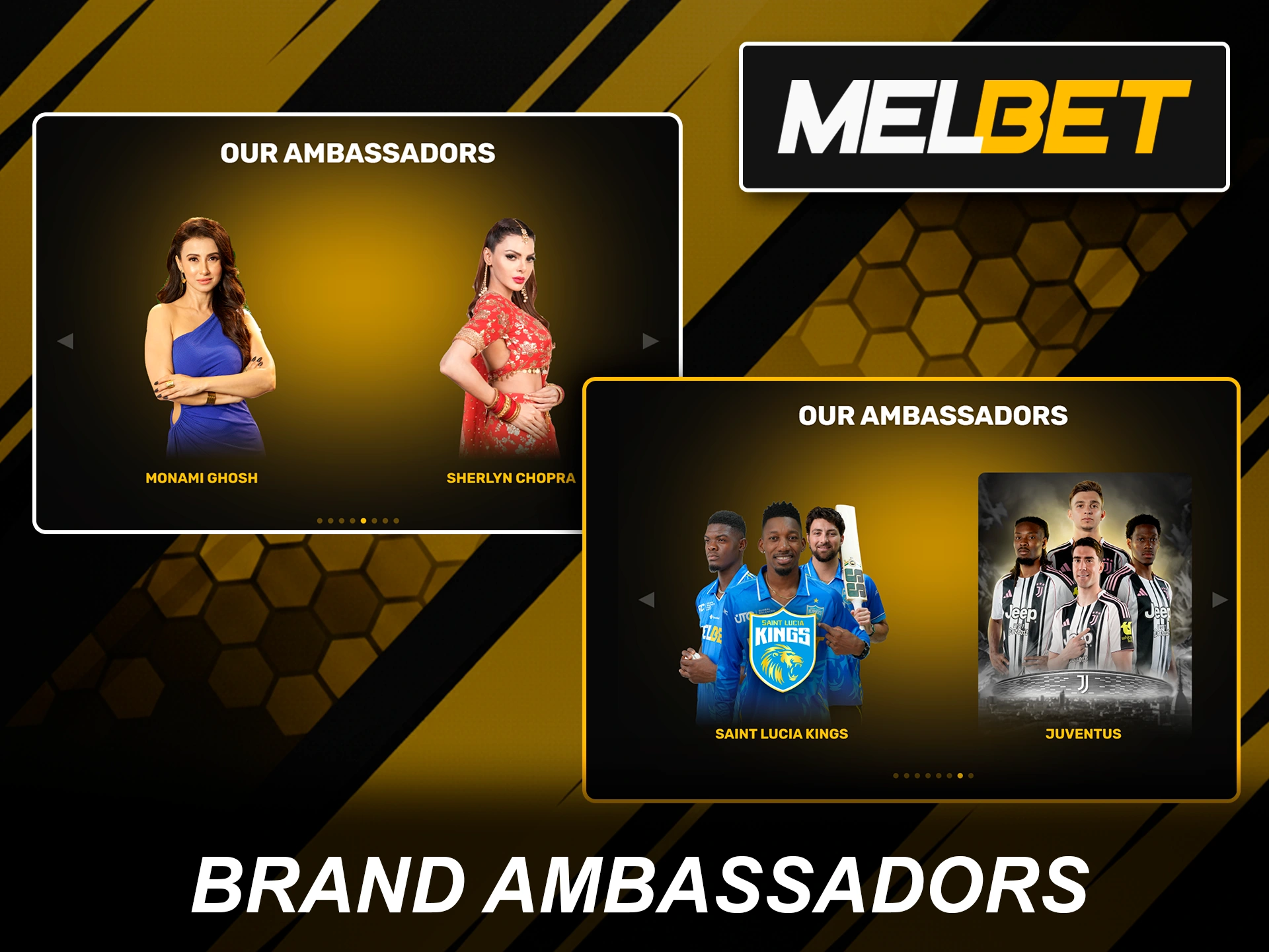 Famous personalities and official ambassadors representing Melbet worldwide.