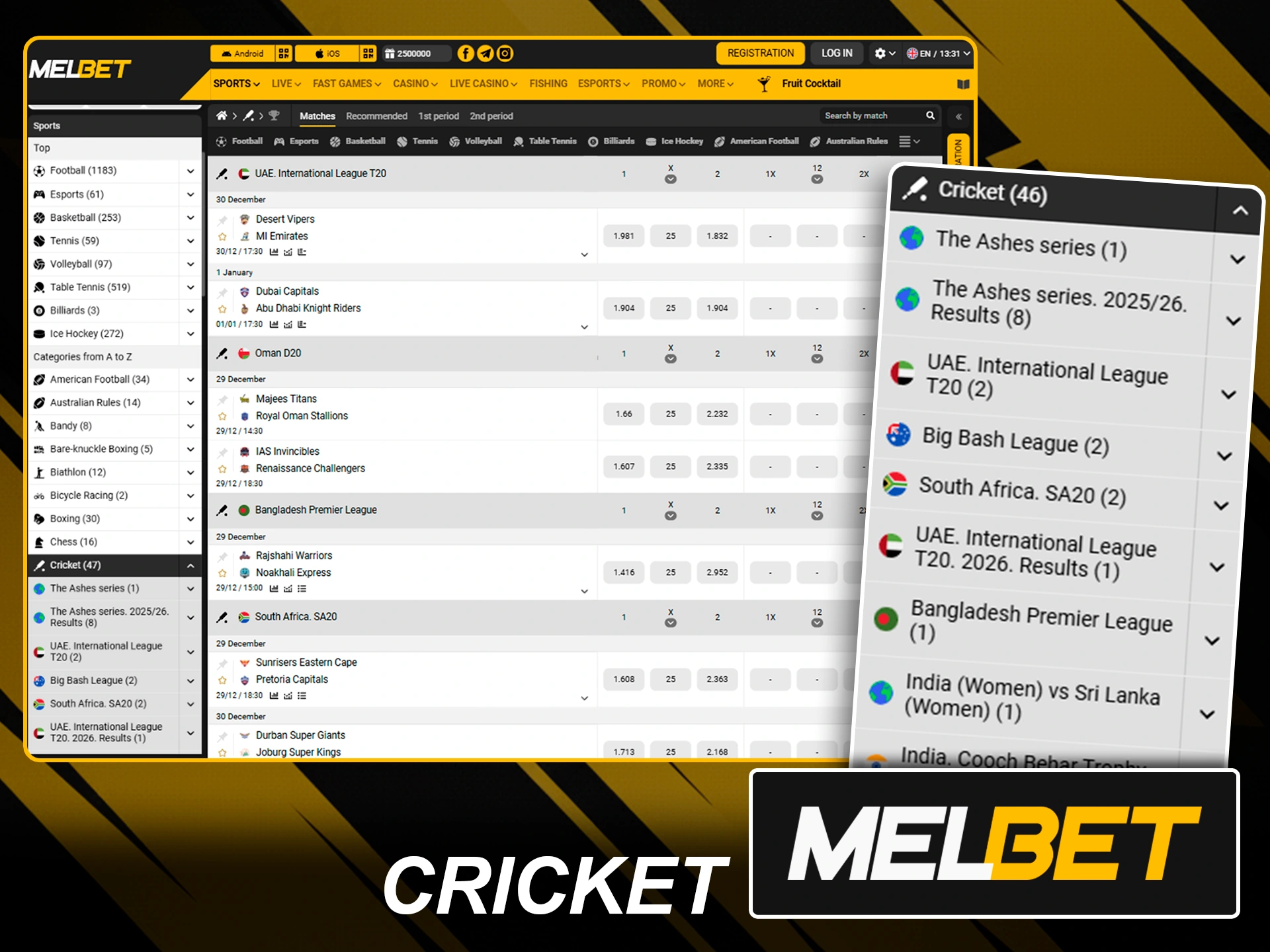 Place bets on major cricket tournaments via Melbet sportsbook.
